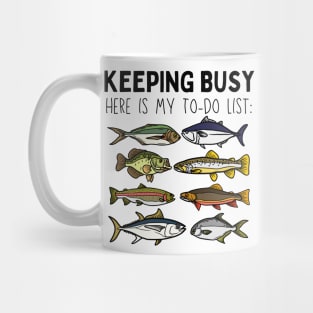 Fishing Retirement Keeping Busy To Do List Funny Fisherman Mug